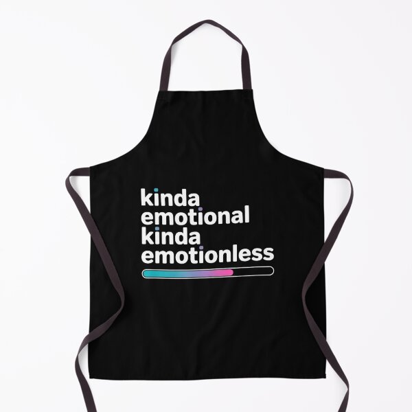 Item preview, Kinda Emotional Kinda Emotionless Emotional Graphic Inspired by Modern Mood Swings designed and sold by Redgiant87x.