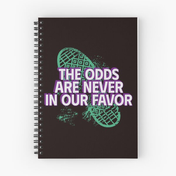 Item preview, THE ODDS ARE NEVER IN OUR FAVOR | ANOMALY HUMOR SERIES — HIGH STAKES EDITION designed and sold by WitLounge.