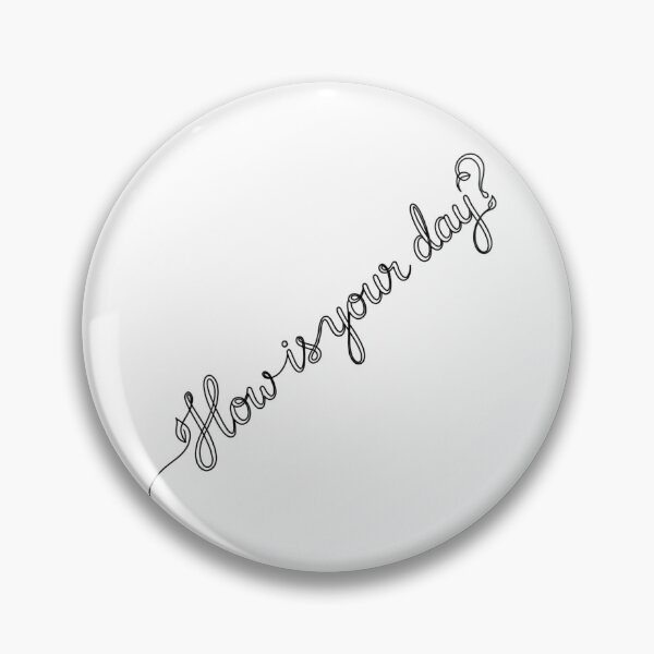 Item preview, How Is Your Day designed and sold by DH-ArtLab.