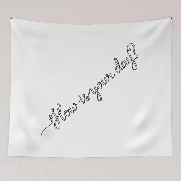 Item preview, How Is Your Day designed and sold by DH-ArtLab.