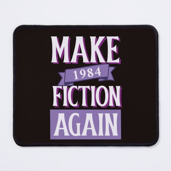 Item preview, MAKE 1984 FICTION AGAIN | CORE INSIGHTS SERIES — ORWELL EDITION designed and sold by WitLounge.