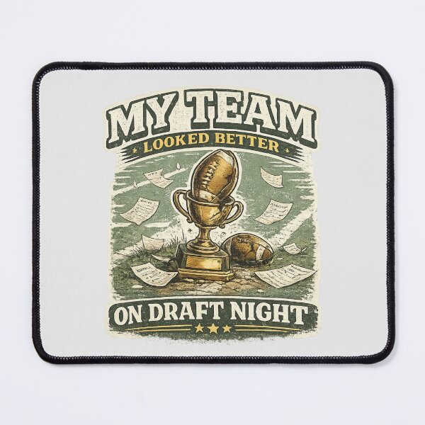 Item preview, My Team Looked Better On Draft Night Funny Fantasy Football Shirt designed and sold by Fanverse Merchandise.
