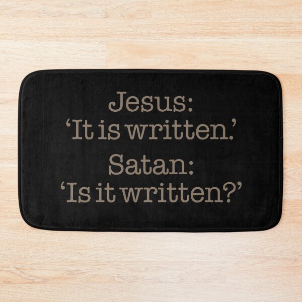Item preview, Jesus: 'It is written.' Satan: 'Is it written?' v.3 designed and sold by x1brett.
