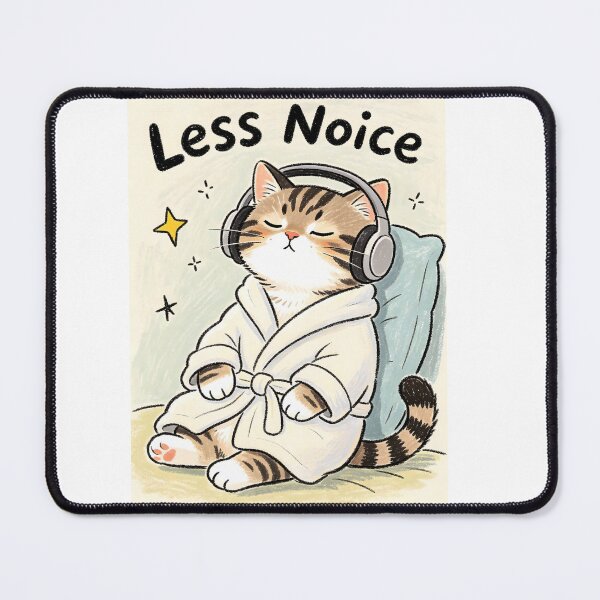 Item preview, Funny cat with word less noise designed and sold by UniFound.