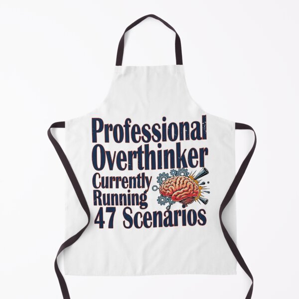 Item preview, Professional Overthinker Currently Running 47 Scenarios Funny Brain Quote designed and sold by ZadTicaret.