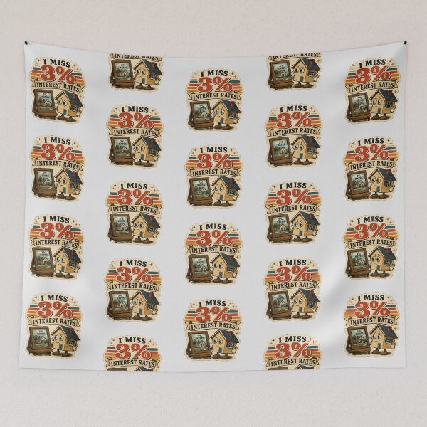 Item preview, I Miss 3 Percent Interest Rates Funny Homeowner Humor designed and sold by Fanverse Merchandise.