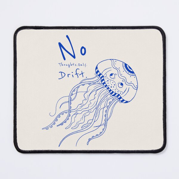 Item preview, No Thoughts. Only Drift. | Relatable Jellyfish Ocean Line Art designed and sold by Lumi-Bloom.