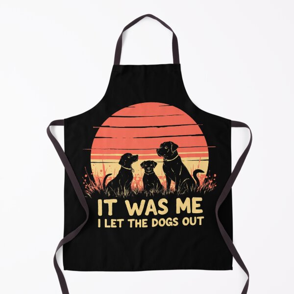 Item preview, It was Me I Let The Dogs Out They Asked designed and sold by LunaMagicStudio.