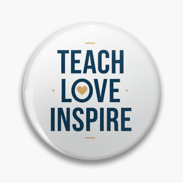 Item preview, Teach Love Inspire Teacher Gift Design for Educators and School Staff designed and sold by JulyClub.