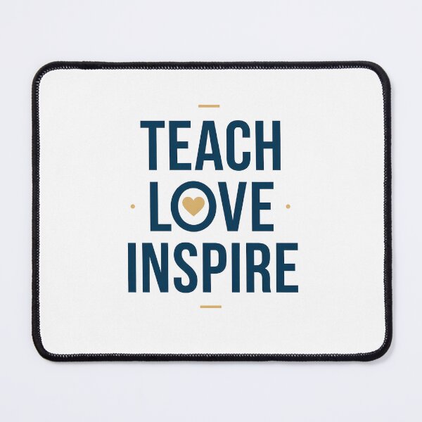 Item preview, Teach Love Inspire Teacher Gift Design for Educators and School Staff designed and sold by JulyClub.