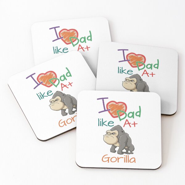Item preview, I Love Dad Like A Big Gorilla - DRYSMIRK designed and sold by DrySmirk.
