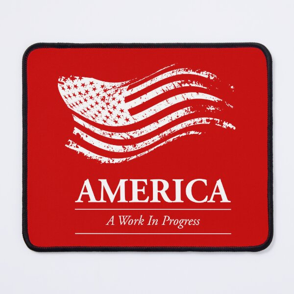 Item preview, America: A Work In Progress. Reversed designed and sold by G2Creative.