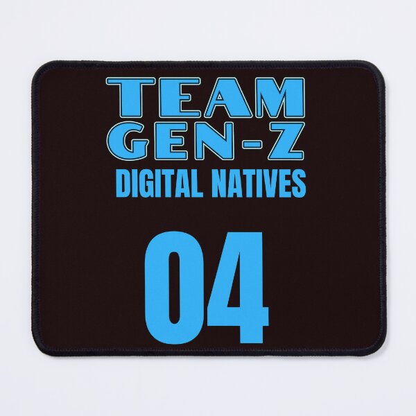 Item preview, TEAM GEN Z | DIGITAL NATIVES  |  GENERATION SERIES  —  NEXT GEN EDITION designed and sold by WitLounge.