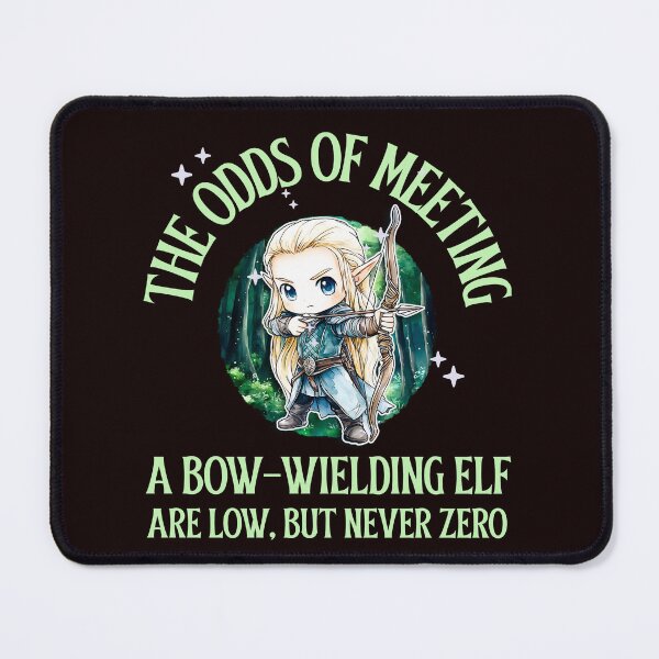 Item preview, THE ODDS OF MEETING A BOW-WIELDING ELF | ANOMALY HUMOR SERIES —  FANTASY ENCOUNTERS EDITION  designed and sold by WitLounge.