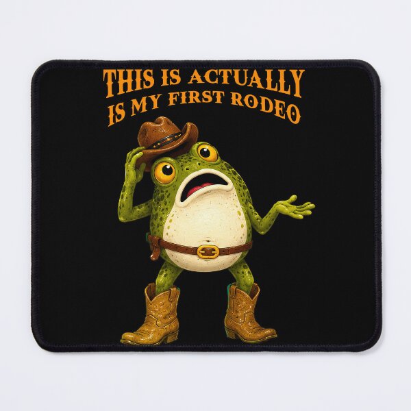 Item preview, This Is Actually My First Rodeo Frog designed and sold by TeeARTHY.