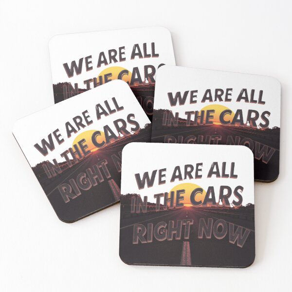 Item preview, We Are All In The Cars Right Now | Retro Sunset Highway Typography Design designed and sold by Vvmd.