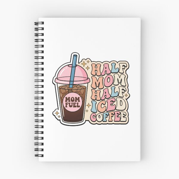 Item preview, Half Mom Half Iced Coffee Funny Mother Quote Art designed and sold by FlatInkStudio.