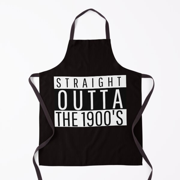 Item preview, STRAIGHT OUTTA 1900’S | RETRO ERA HUMOR SERIES — FRONTIER EDITION designed and sold by WitLounge.