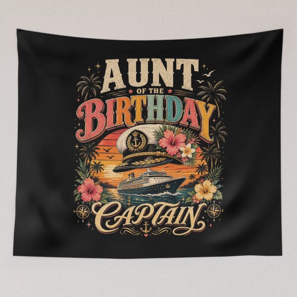 Item preview, Aunt Of The Birthday Captain Cruise Family Vacation Party designed and sold by THREE LITTLE BEANS.
