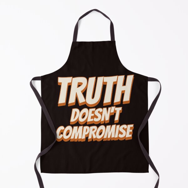 Item preview, TRUTH DOESN’T COMPROMISE | CORE INSIGHTS SERIES — REALITY EDITION designed and sold by WitLounge.