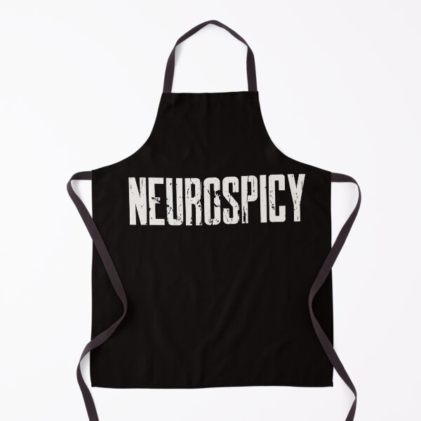 Item preview, NEUROSPICY | CORE INSIGHTS SERIES — DISTRESSED TEXT EDITION designed and sold by WitLounge.