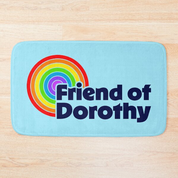 Item preview, Friend of Dorothy designed and sold by sillyjess.