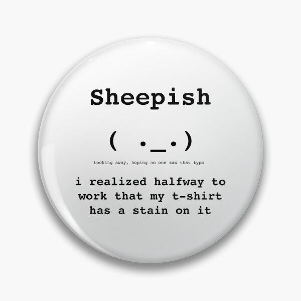 Item preview, Sheepish Kaomoji (  • _ • ) - Monday Mood - DRYSMIRK designed and sold by DrySmirk.