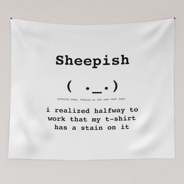 Item preview, Sheepish Kaomoji (  • _ • ) - Monday Mood - DRYSMIRK designed and sold by DrySmirk.