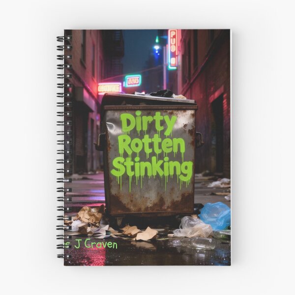 Item preview, Dirty Rotten Stinking by James J Craven  designed and sold by JAMESJCRAVEN.