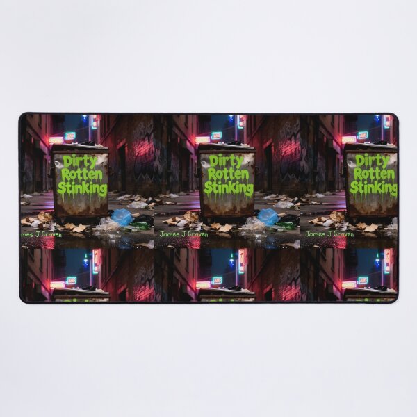 Item preview, Dirty Rotten Stinking by James J Craven  designed and sold by JAMESJCRAVEN.