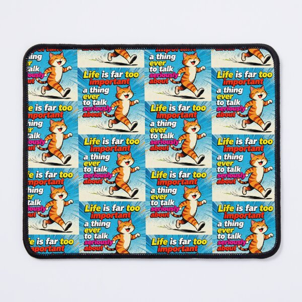 Item preview, Oscar Wilde Inspired Cat Quote Art | Literary Humor | Happy Cat Illustration - Life is Far Too Important A Thing Ever To Talk Seriously About designed and sold by Donsean22.
