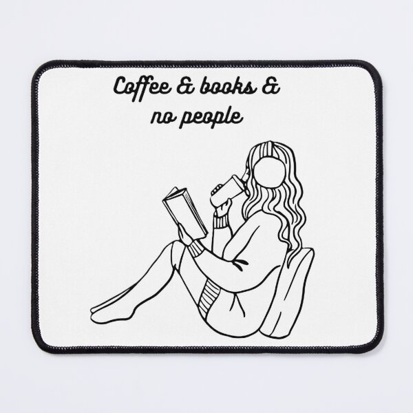 Item preview, Coffee & books & no people designed and sold by creativityisfun.