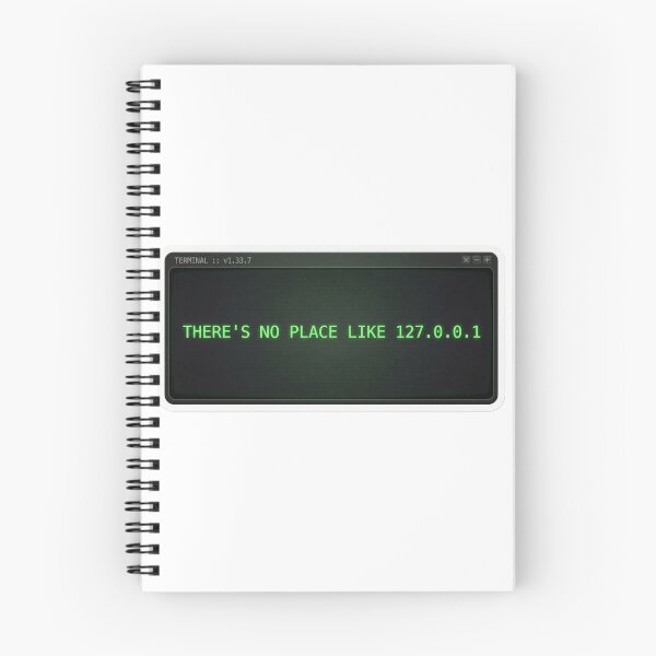 Item preview, There's No Place Like 127.0.0.1 designed and sold by CtrlZHumor.