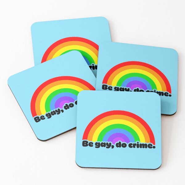 Item preview, Be Gay, Do Crime V2 designed and sold by sillyjess.
