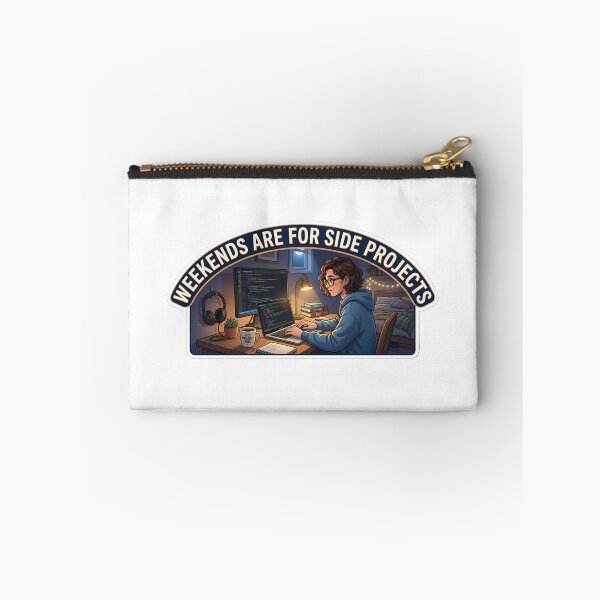 Item preview, Weekends Are For Side Projects designed and sold by CtrlZHumor.
