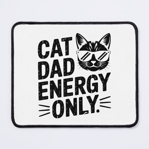 Item preview, Cat Dad Energy Only designed and sold by theartfulaspie.