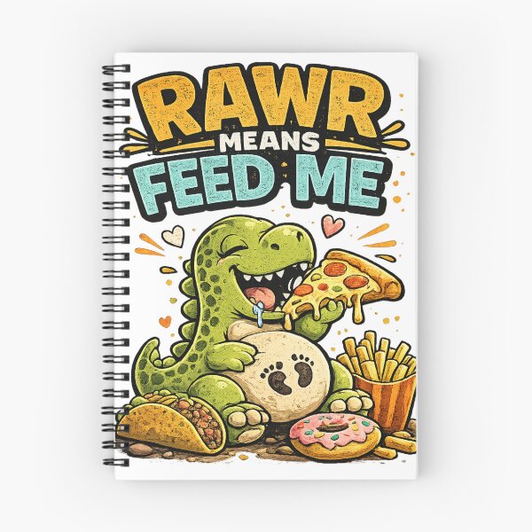 Item preview, RAWR Means Feed Me Funny Pregnancy Cravings Dinosaur Design designed and sold by Bo0gyArt.