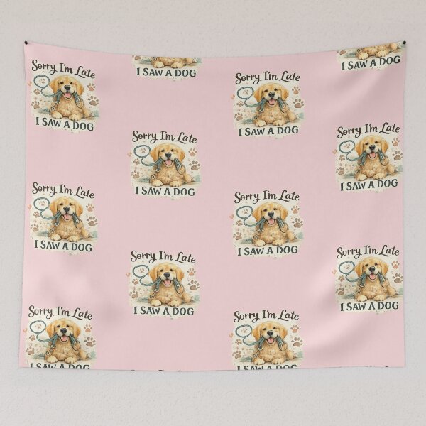 Item preview, Sorry I'm Late I Saw A Dog Funny Dog Lover Shirt designed and sold by PoojaArtLab.