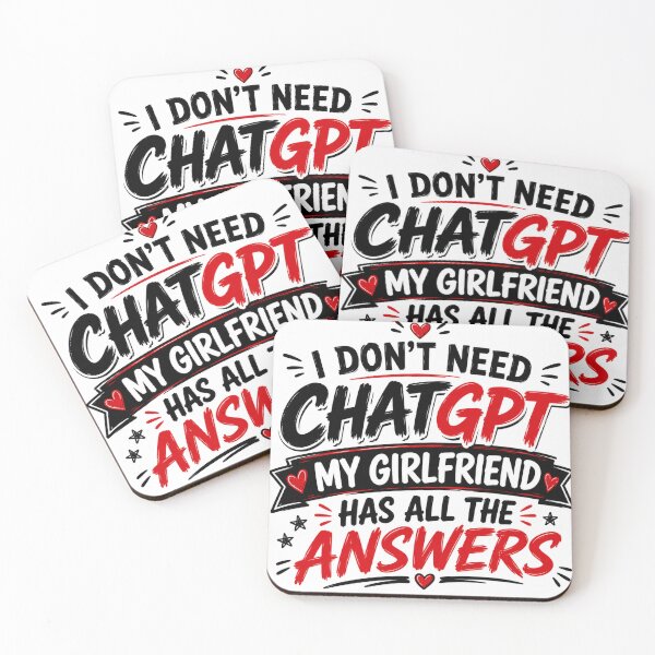Item preview, Funny Girlfriend Has All Answers - I don’t need ChatGPT answers  designed and sold by HiteshArt111.