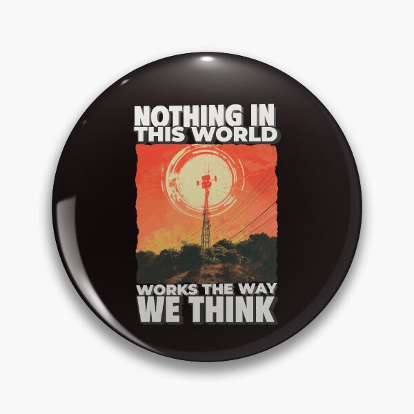 Item preview, NOTHING IN THIS WORLD WORKS THE WAY WE THINK | CONSPIRACY SIGNAL SERIES | HIDDEN TECHNOLOGY EDITION designed and sold by WitLounge.