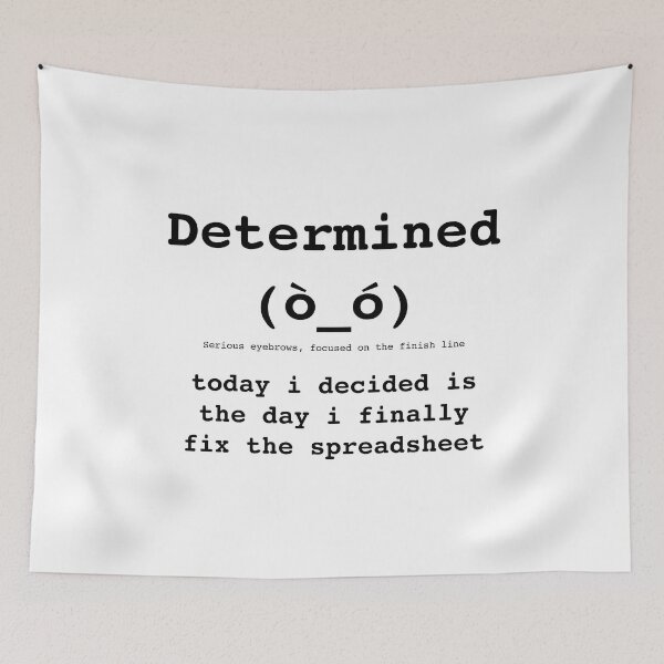 Item preview, Determined Kaomoji (ò_ó) - Monday Mood - DRYSMIRK designed and sold by DrySmirk.