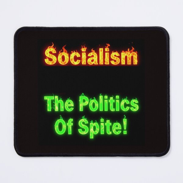 Item preview, Socialism - The Politics Of Spite designed and sold by AlienAlmanac.