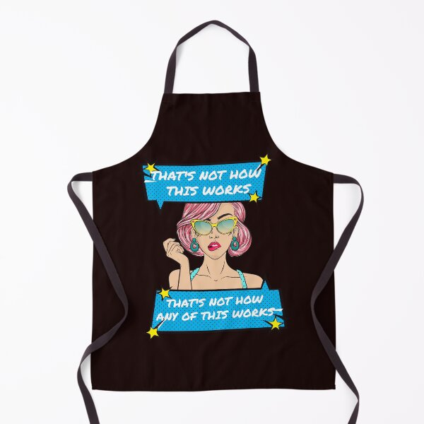 Item preview, THAT’S NOT HOW THIS WORKS| EVERYDAY SARCASM SERIES — REALITY CHECK EDITION designed and sold by WitLounge.