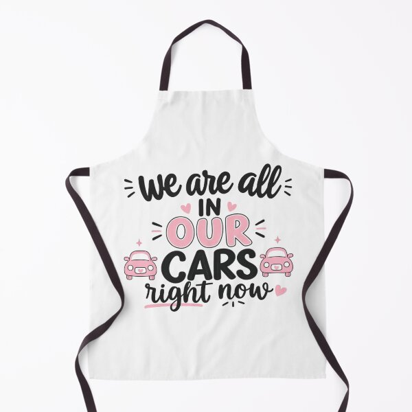 Item preview, we are all in our cars right now designed and sold by Mar1eg.