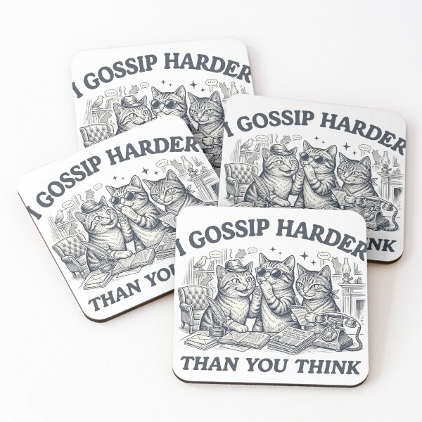 Item preview, I Gossip Harder than you think designed and sold by Ranasko.