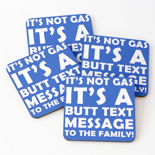 Item preview, It's Not Gas It's a Butt Text Message to the Family Funny Dad Shirt designed and sold by MCLVibe.