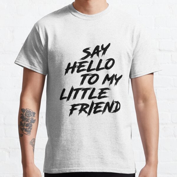 Say Hello to My Little Friend and Little Friend Shirts Matching Father Son Shirts from Dad & Lads 4X-Large/Youth Large