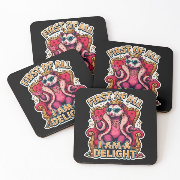 Item preview, First of All I Am a Delight – Glamorous Opossum Queen Funny Quote designed and sold by ArcticFoxStudio.