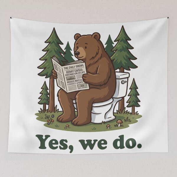 Item preview, Funny Bear on Toilet Reading Newspaper - Yes We Do Woods Joke designed and sold by rediscoveredapp.