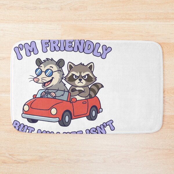 Item preview, I'm Friendly But My Wife Isn't Opossum Raccoon designed and sold by JMDesignHub.